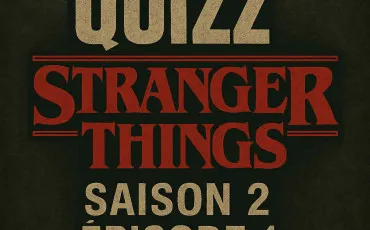 Quiz Stranger things